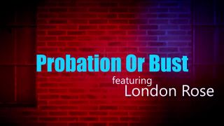 Gay Rimming London Rose In Probation Or Bust On Pornhd With BoyPost