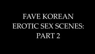 MyXTeen Fave korean erotic sex scenes: part 2 xVideos