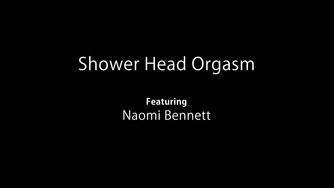 Hoe Naomi Bennett Shower Head Orgasm Thai