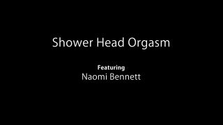 Hoe Naomi Bennett Shower Head Orgasm Thai
